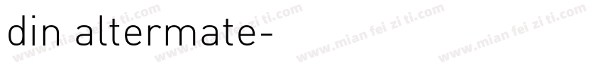 din altermate字体转换